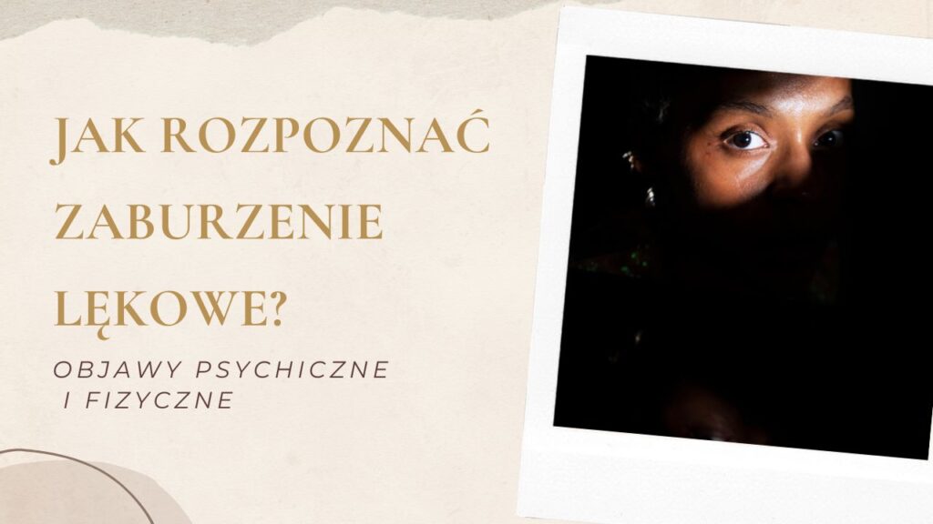 jak rozpoznać zaburzenia lękowe