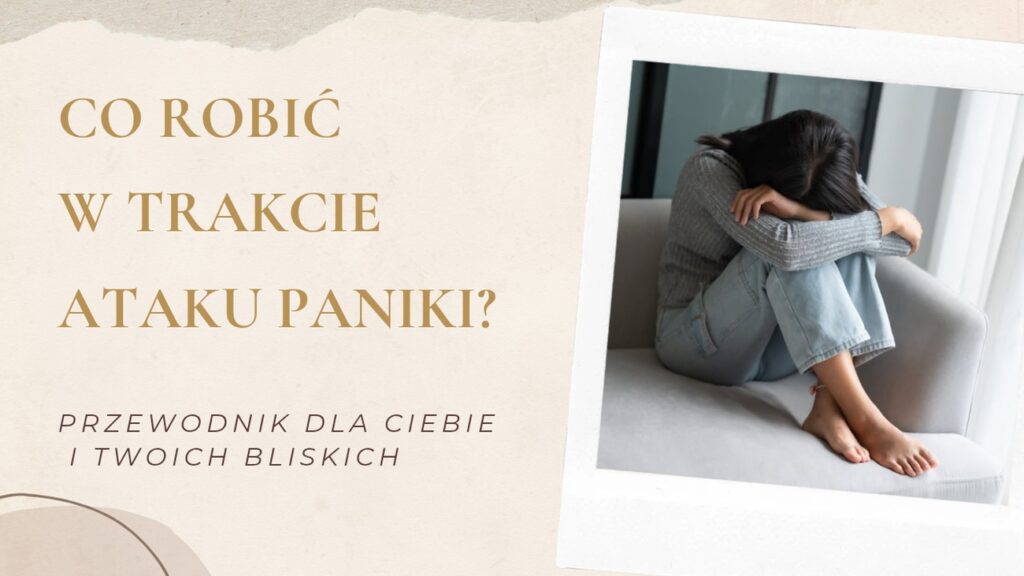 co robic w trakcie ataku paniki